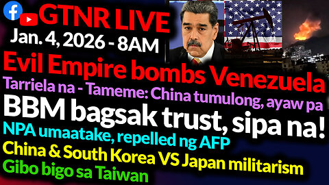 BBM Negative Ratings | Tarriela, Gibo Bigo | US attacks Venezuela | GTNR Ka Mentong Ka Ado