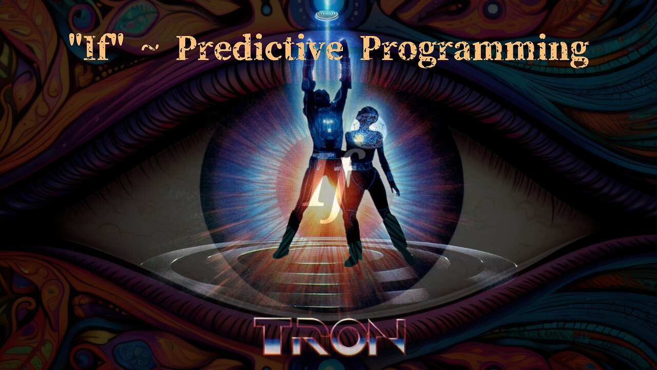 If ~ Predictive Programming - "Tron" (1982)