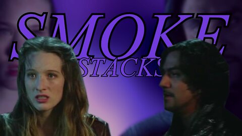 Alice & Jafar || Smokestacks