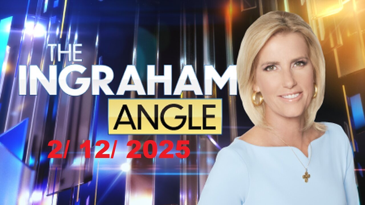 The Ingraham Angle (Full Episode) | February 12, 2025