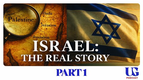 The REAL History of Israel They Don't Want You to Know | Under God Ep 234