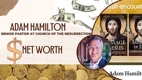 Explore Adam Hamilton's From humble beginnings to success in the business world