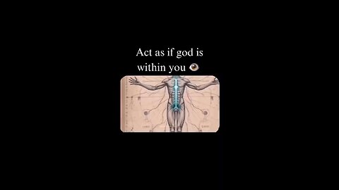 Act As If Source Is Within You