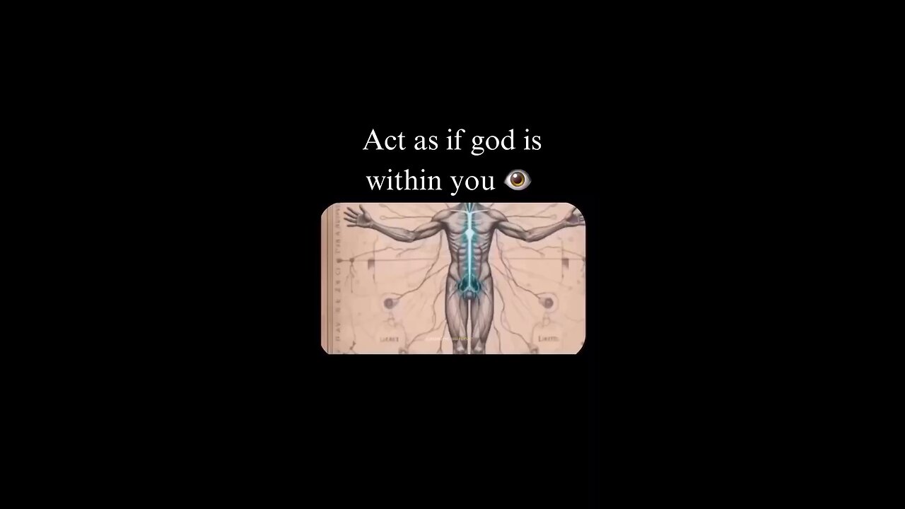 Act As If Source Is Within You