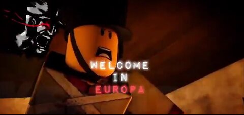 Come to Europa (Roblox G&B)