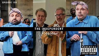 #159 The Independent Review