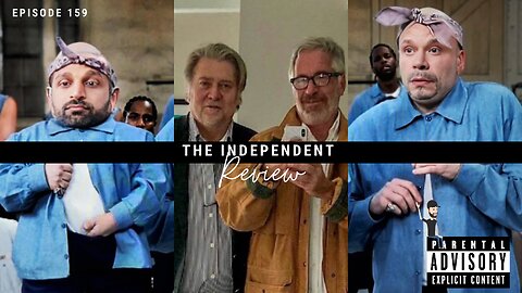 #159 The Independent Review