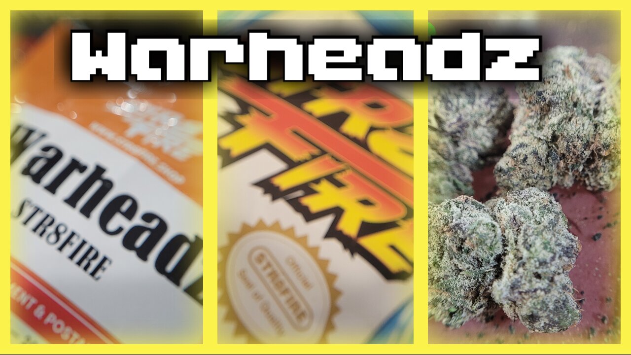 Warheadz 🔥🔥 STR8FIRE