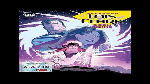 Superman: Lois & Clark: Volume 2: Doom Rising Review