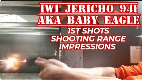 IWI Jericho 941 Steel Frame Pistol First Shots at the Range