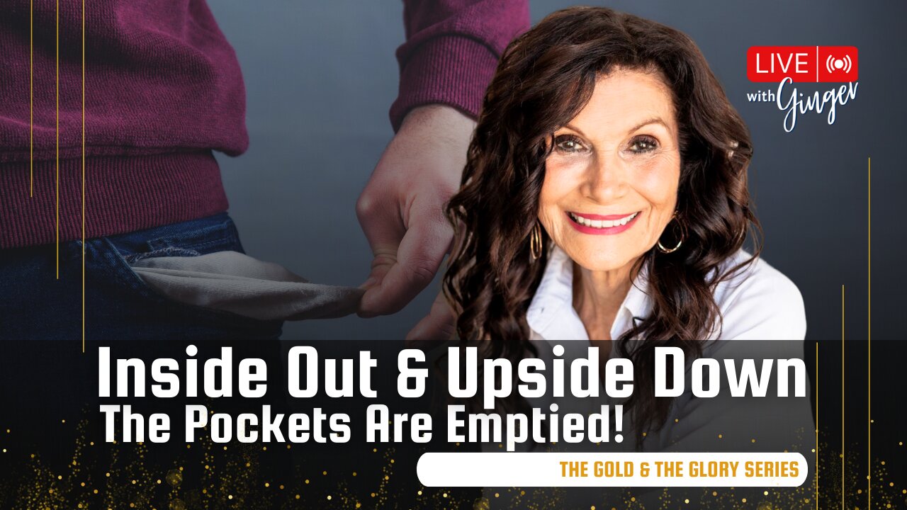 Inside Out & Upside Down - The Pockets Are Emptied | LIVE with GINGER