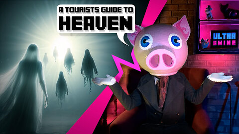 A tourists guide to Heaven