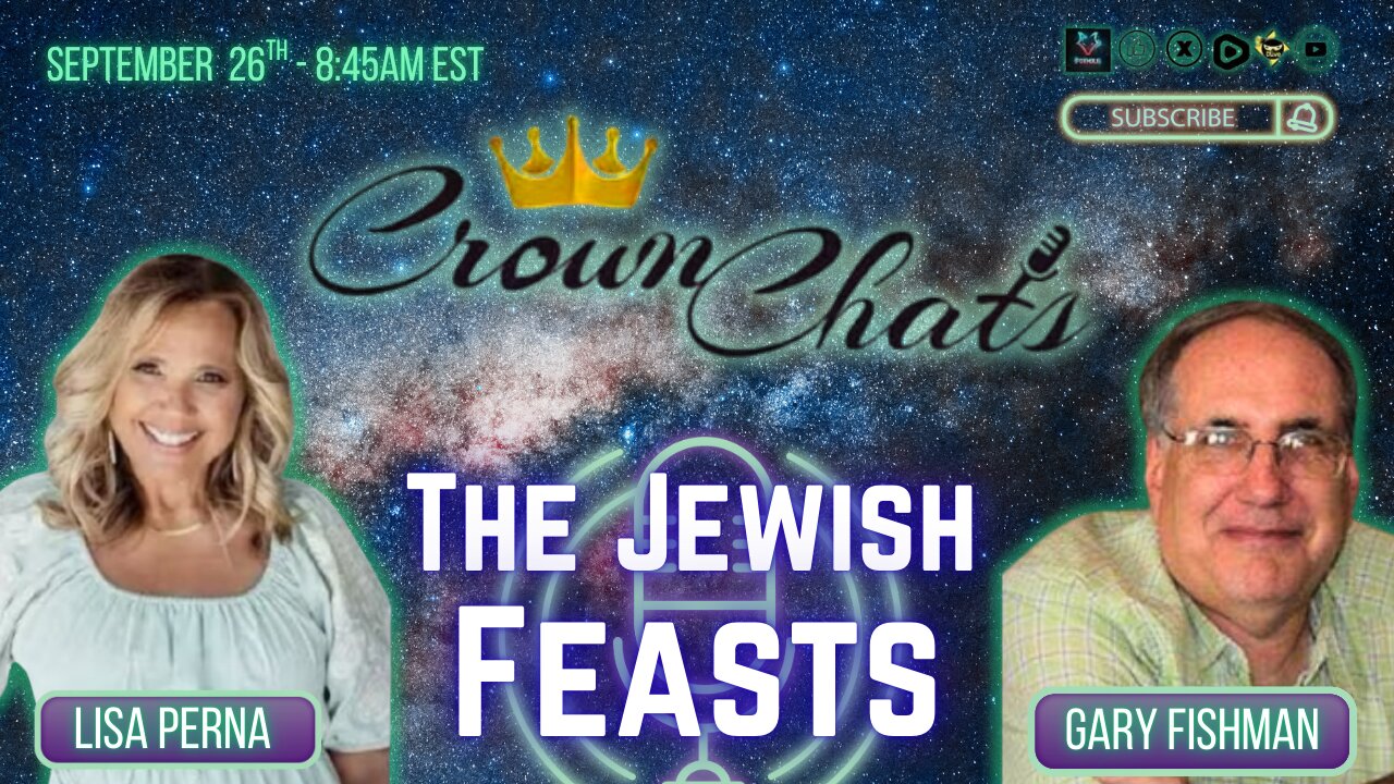 Crown Chats- The Jewish Feasts with Pastor Gary Fishman