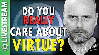 Do You REALLY Care About Virtue?