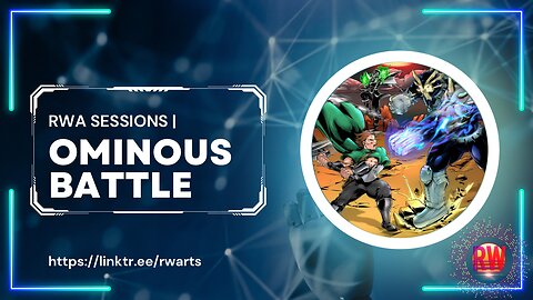 RWA Sessions | Ominous Battle