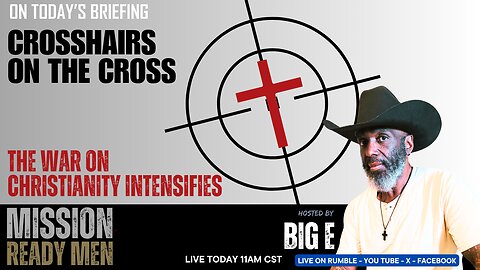 Crosshairs on the Cross: The War on Christianity Intensifies