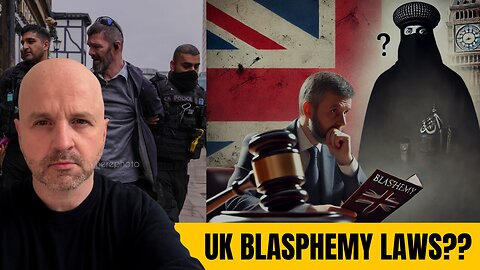 The UK's Creep into Blasphemy Laws