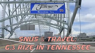 Snus & Travel: G.3 Rize in Tennessee (2024)