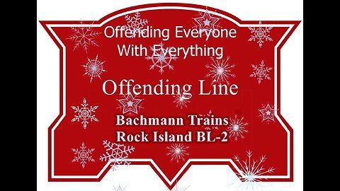 Bachmann's Rock Island BL-2 Review