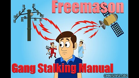 The Freemason Gang Stalking Manual