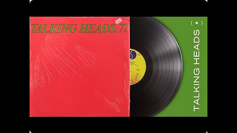 Talking Heads - '77 _ Full LP rip.