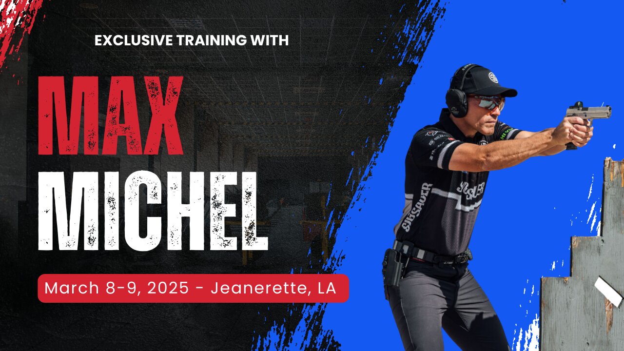 Max Michel’s Exclusive Class in Louisiana! Mar 8-9, 2025