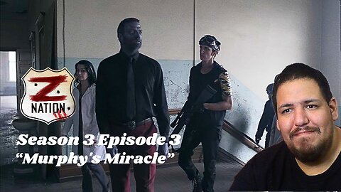 Z Nation | Season 3 Episode 3 | "Murphy's Miracle" | TV Show Reaction