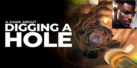 So I grabbed my shovel and dug - A game about digging a hole 1