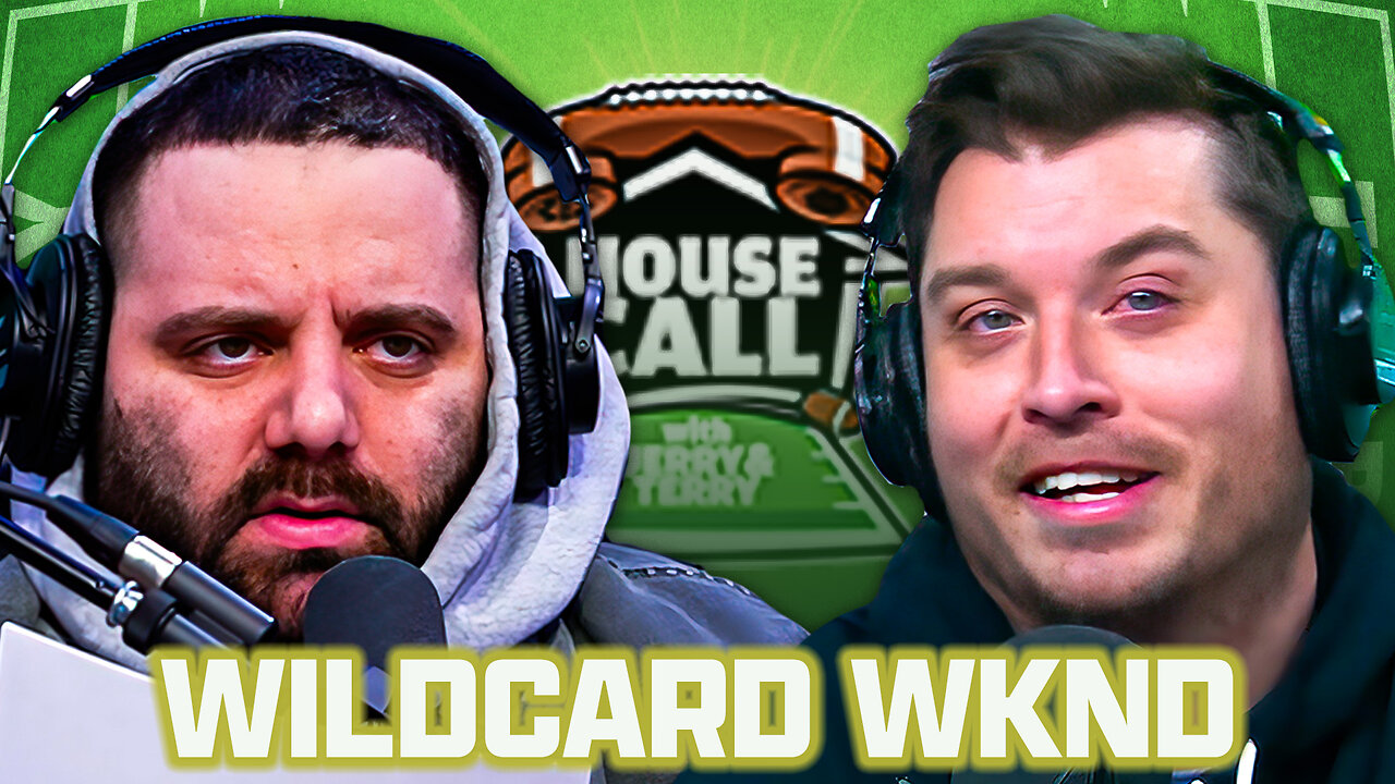 Wildcard Weekend Preview - House Call With Jerry And Terry