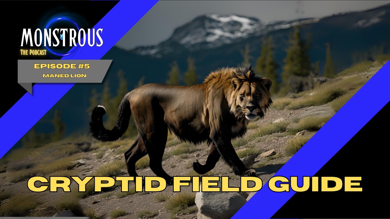 Cryptid Field Guide #5: North American Maned Lion