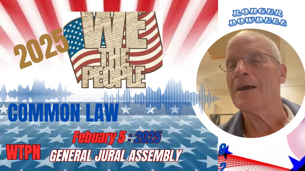 WTPN - FEB 6 - COMMON LAW WITH RODGER DOWDELL