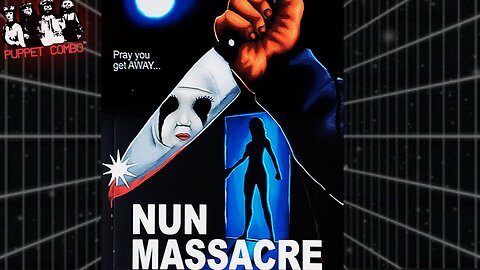 The Nun Massacre