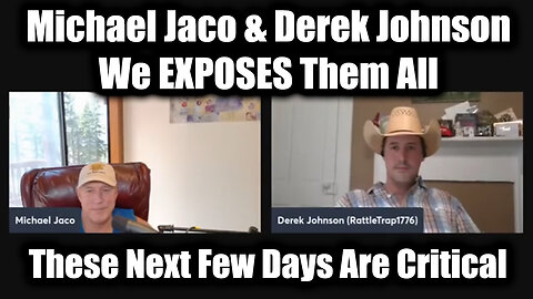 Michael Jaco & Derek Johnson Worldwide Shaking - We EXPOSES Them All