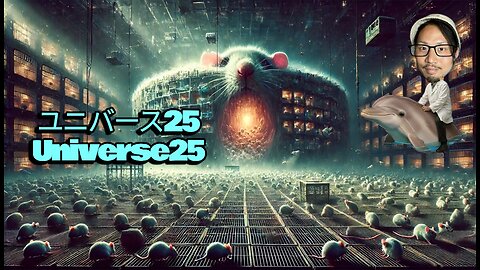 21.Mouse Experiment Universe 25🐭🐭