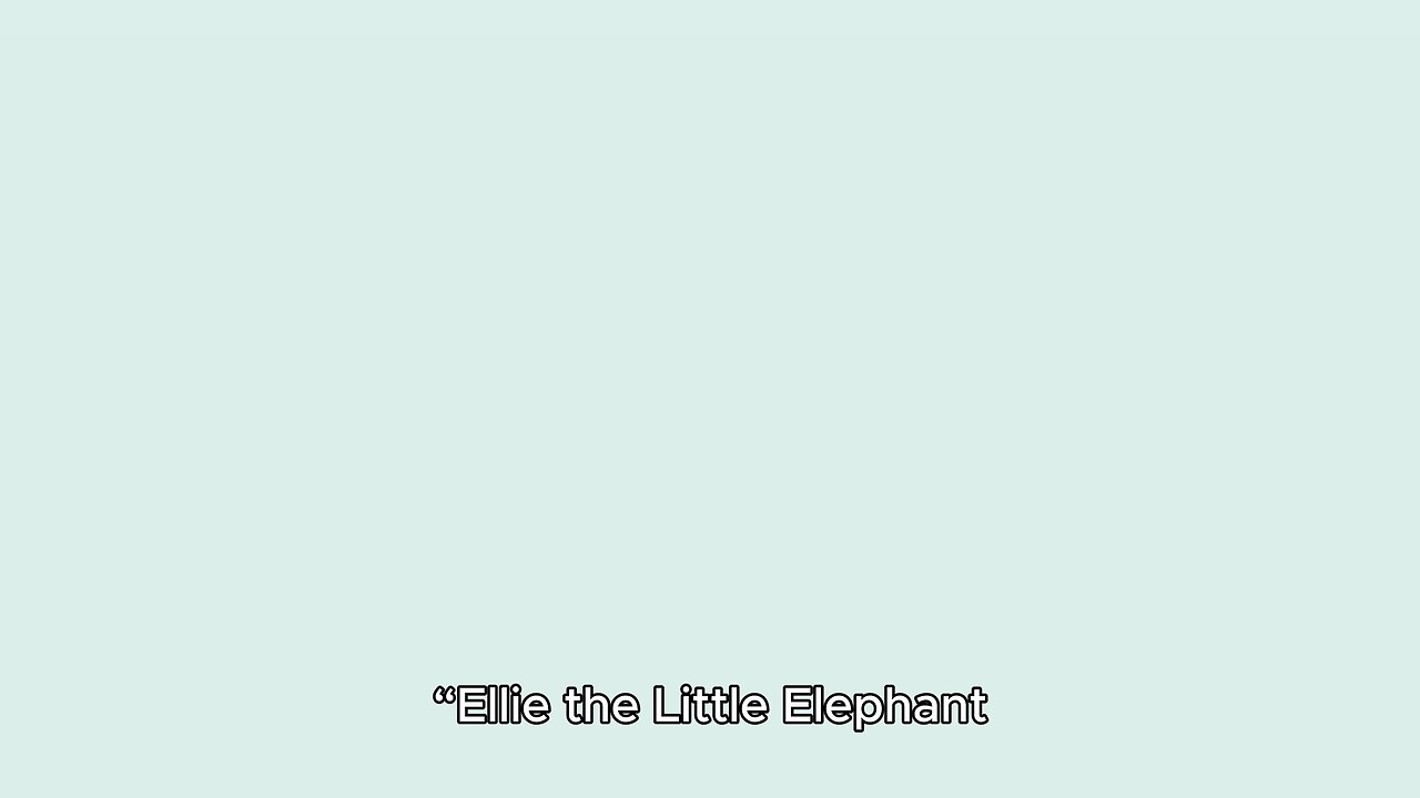 Ellie the little Elephant