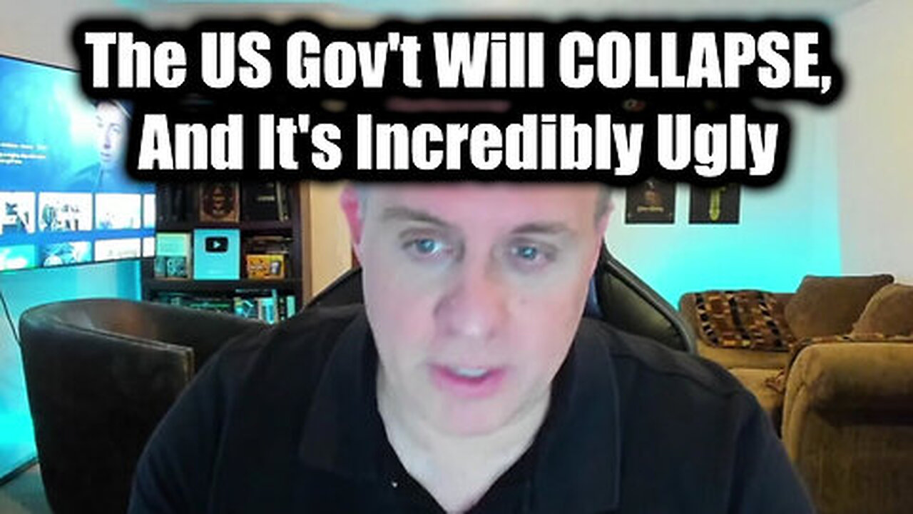 The US Gov't Will Collapse, And It's Incredibly Ugly
