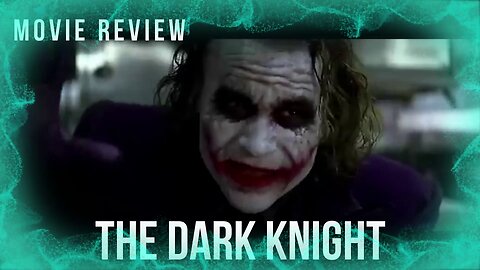 "BATMAN-THE DARK KNIGHT" - MOVIE REVIEW