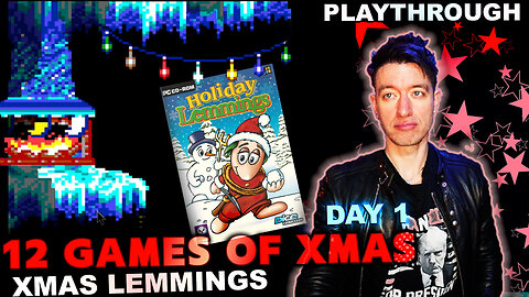 The 12 ROCK-HARD Retro Games of Xmas 🎄Day 1🎄 Xmas Lemmings (1991) Playthrough
