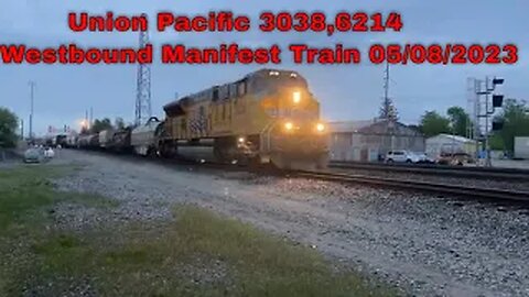 Union Pacific 3038,6214 Westbound Manifest Train 05/08/2023