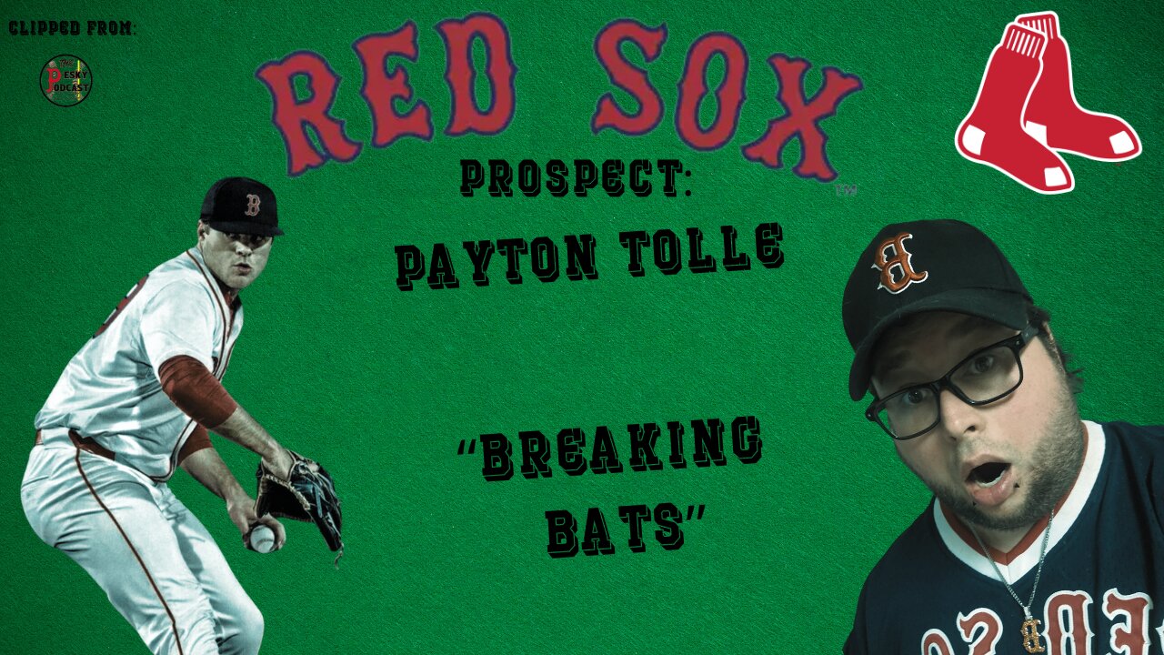 Boston Red Sox Prospect Payton Tolle On Breaking Bats