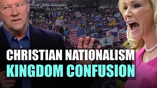 Kingdom Confusion: Unraveling the NAR, Christian Nationalism, and Manifested Sons | Episode 431