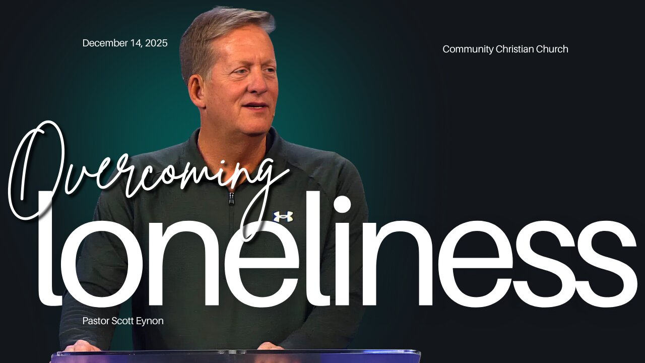 Overcoming Loneliness