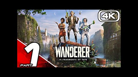 WANDERER THE FRAGMENTS OF FATE Gameplay Walkthrough Part 1 (FULL GAME 4K 60FPS) No Commentary