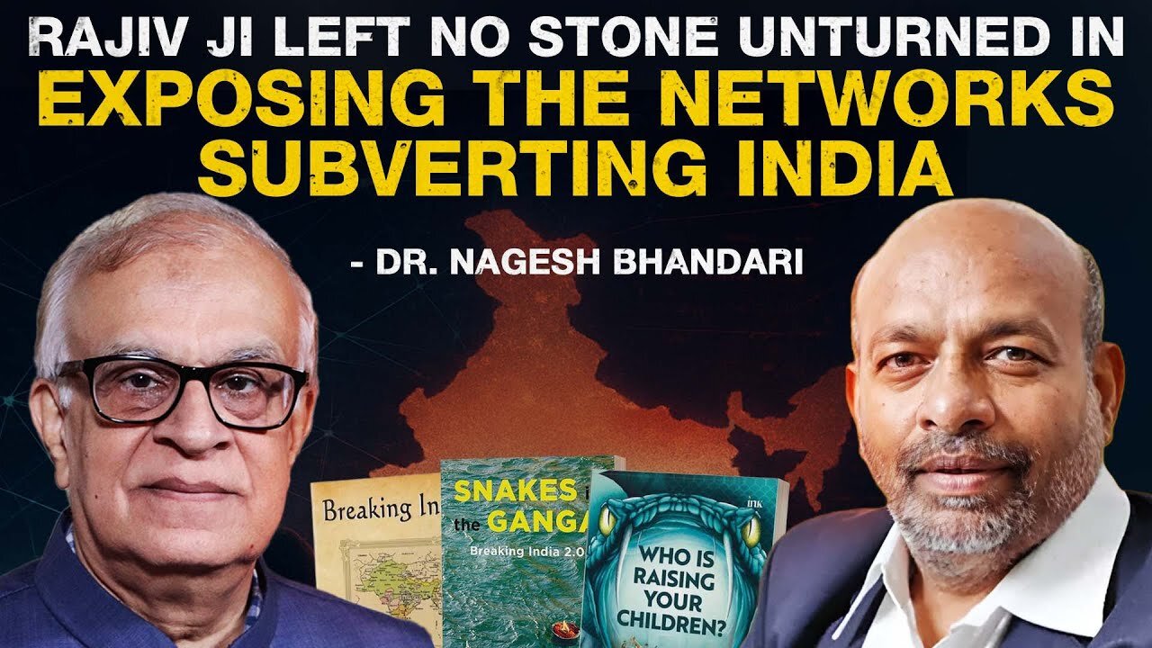 "Rajiv ji left no stone unturned in exposing the networks subverting India" – Dr. Nagesh Bhandari