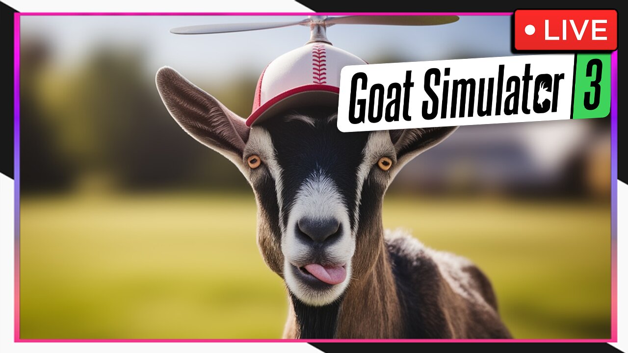 Time to... become a Goat! ♡ Goat Simulator 3