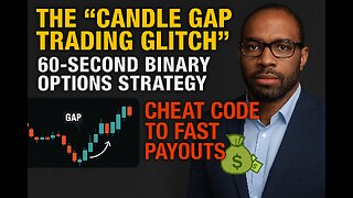 THE "CANDLE GAP TRADING GLITCH" 60-Second Binary Options Strategy CHEAT CODE TO FAST PAYOUTS 💸