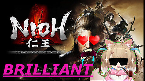 NIOH 1 Is Brilliant!