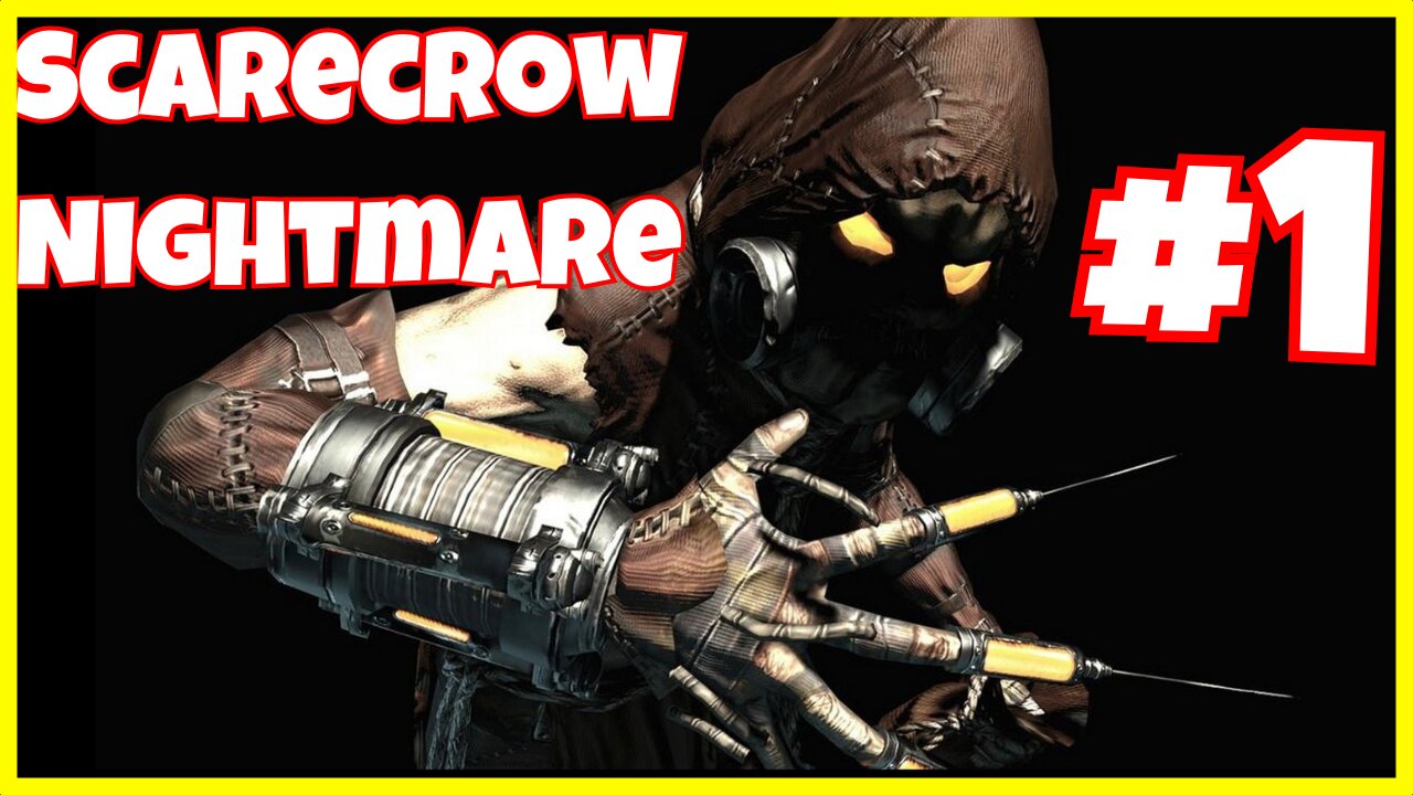 Batman Return to Arkham Scaewcrow Nightmanew #1