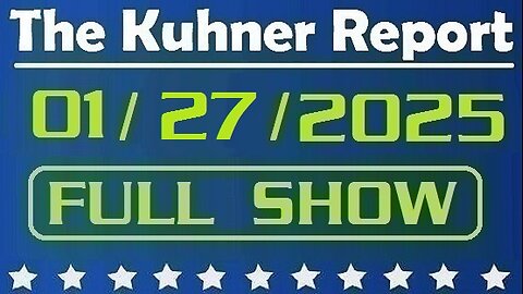 The Kuhner Report 01/27/2025 [FULL SHOW] President Trump announces immediate retaliation against Colombia after socialist president turns back U.S. deportation flights