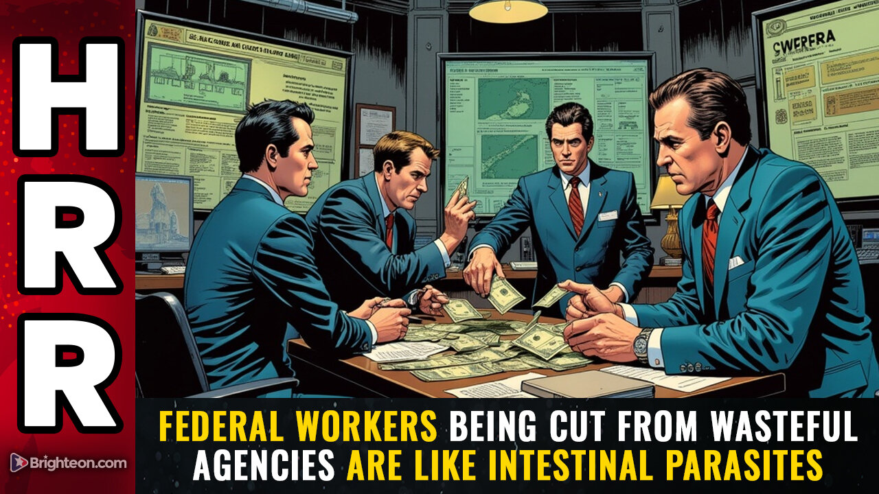 Federal workers being cut from wasteful agencies are like intestinal parasites